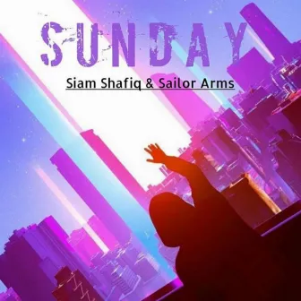 Sunday by Siam Shafiq