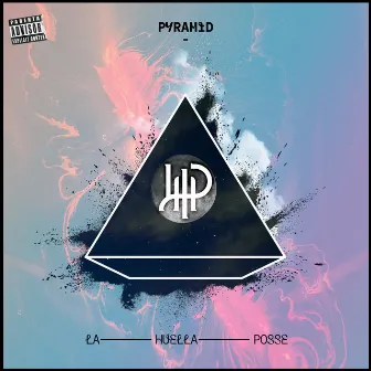 Pyramid by La Huella Posse