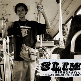 Financeiramente Pobre by Slim Rimografia