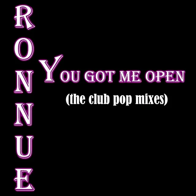 You Got Me Open (Club Pop radio mix)