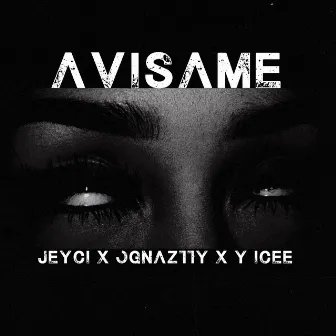 Avisame by Y icee