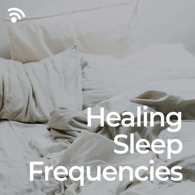 Healing Sleep Frequencies