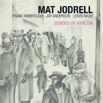 Echoes of Harlem by Mat Jodrell