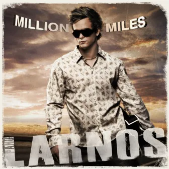 Million Miles by Panu Larnos