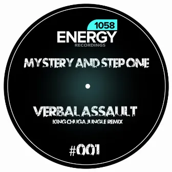 Verbal Assault (King Chuga Jungle Remix) by Mystery