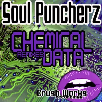 Chemical Data Remixes by Soul Puncherz