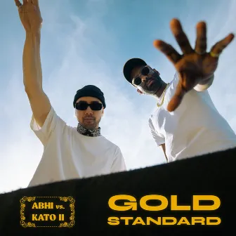 Abhi Vs. Kato II: Gold Standard by Kato On The Track