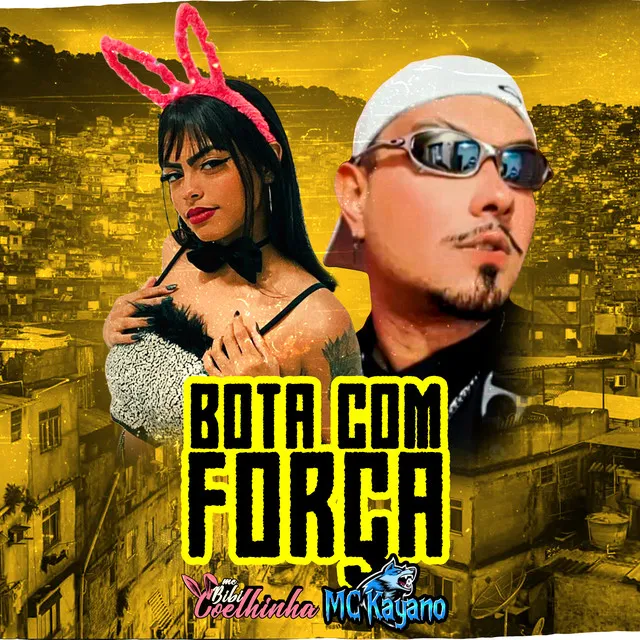 Bota Com Força