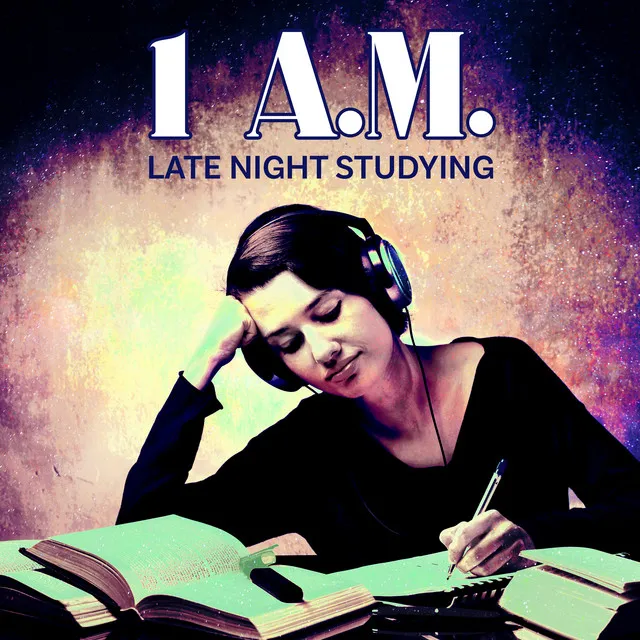 1 A.M. Late Night Studying: Best Moody Beats for Effective Study & Memorization