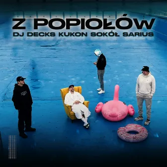 Z popiołów by Dj Decks