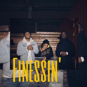 Finessin’ by NFN