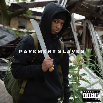 Pavement Slaves by Kidd.Cynical