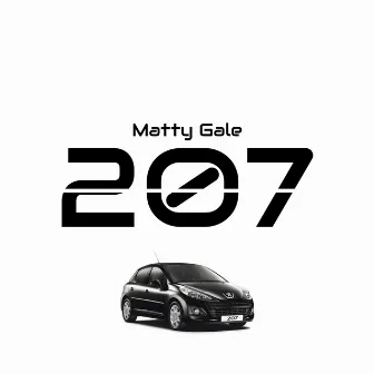 207 by Matty Gale