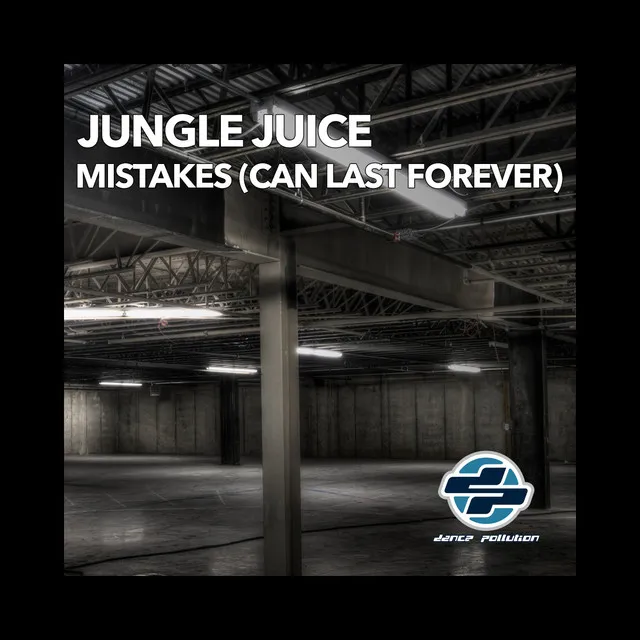 Mistakes (Can Last Forever) - Progressive Remix