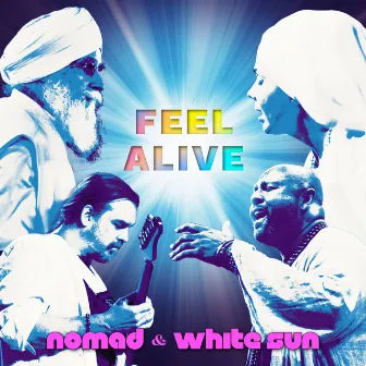 Feel Alive by Nomad