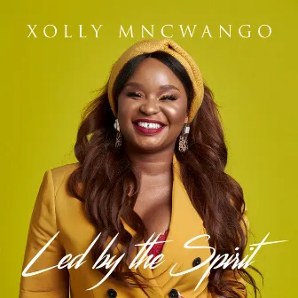 Led By The Spirit by Xolly Mncwango