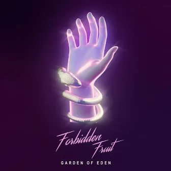 Garden of Eden Remix EP by Forbidden Fruit