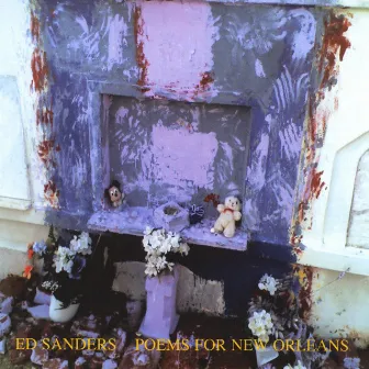 Poems For New Orleans by Ed Sanders