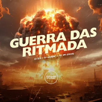 Guerra das Ritmada by DJ Alcarde