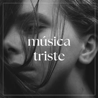 Música triste by Musica Triste