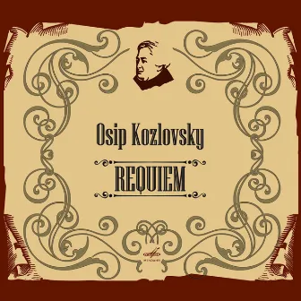 Kozlovsky: Requiem by Osip Kozlovsky