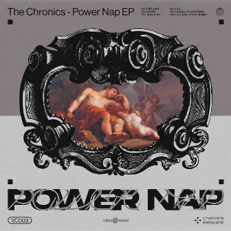 Power Nap by The Chronics