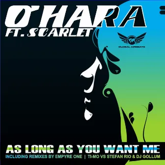 As Long as You Want Me by O'Hara