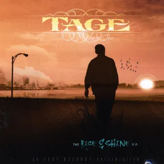 Rise & Shine - EP by Tage