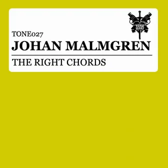 The Right Chords by Johan Malmgren