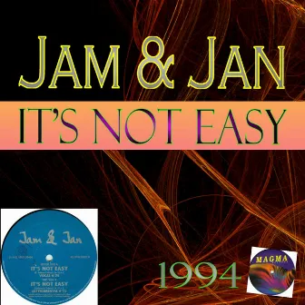 It's Not Easy by Jan