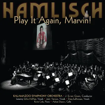 Play It Again, Marvin! by Kalamazoo Symphony Orchestra