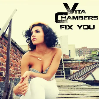 Fix You by Vita Chambers