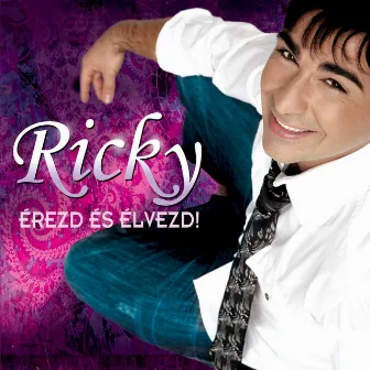 Érezd És Élvezd! by Ricky