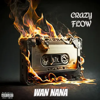 Crazy flow by Wan Nana