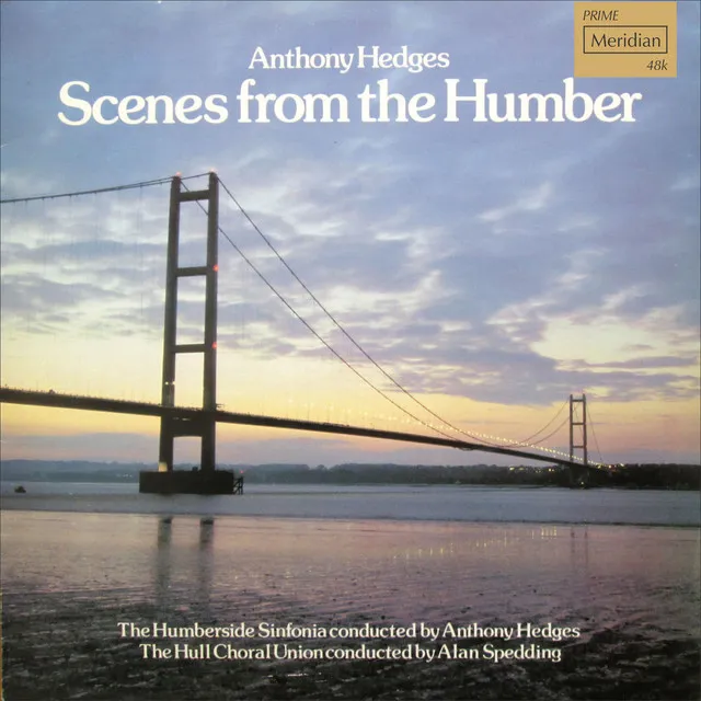 Humberside Cantata, Op. 62: Bridge for the Living