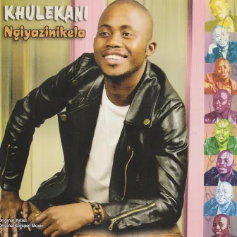 Ngiyazinikela by Khulekani