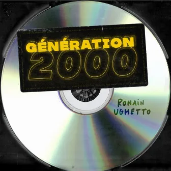 Génération 2000 by Romain Ughetto