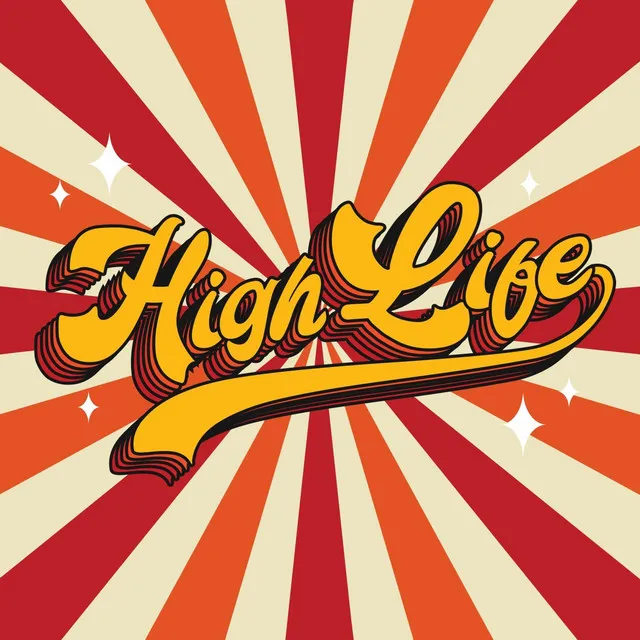 High Life