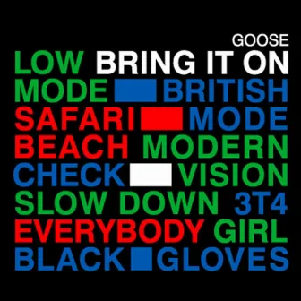 Bring It On by GOOSE