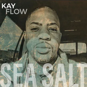 Sea Salt by Kay Flow