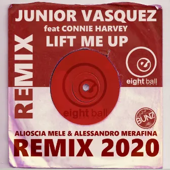 Lift Me Up (Remixes) by Junior Vasquez