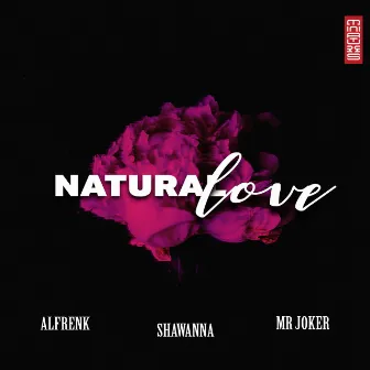 Natural Love by Shawanna