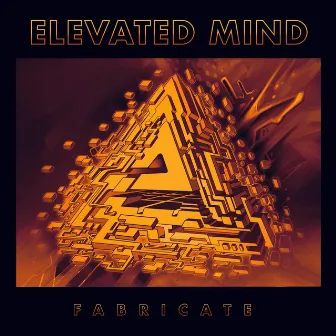 Fabricate by Elevated Mind