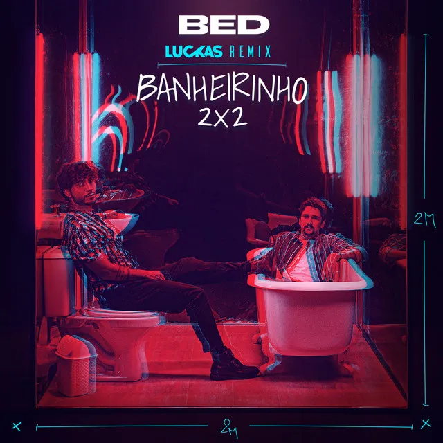 Banheirinho 2x2 - Luckas Remix