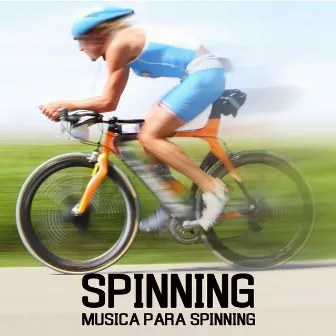 Spinnig: Musica para Spinning (Musica Ideal para Ejercicios Aeróbicos) by Spinning Musica para Spinnig