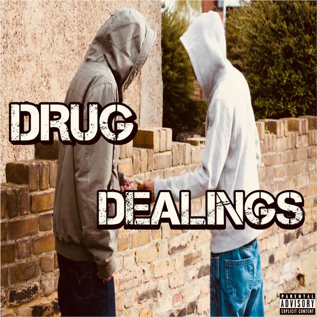 Drug Dealings