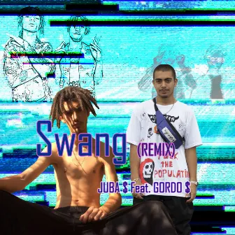 Swang (Remix) by Juba $