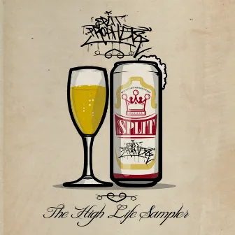 The High Life Sampler by Split Prophets