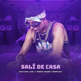 Salí de Casa by BIRDS MUSIC COMPANY