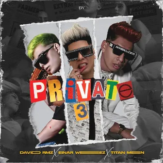 Private 3 by David Rmz